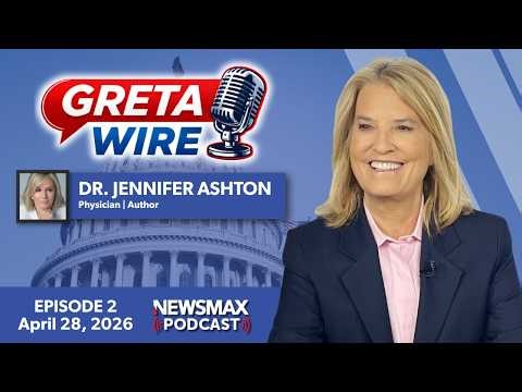 Dr. Jennifer Ashton on the Weight Loss Drugs Changing Everything | Greta Wire