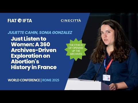 Just Listen to Women: A 360 Archives-Driven Exploration on Abortion's History in France