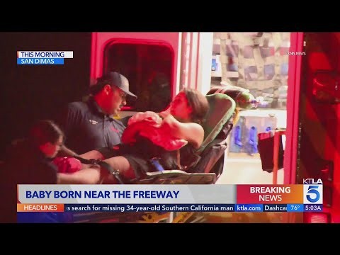 Mother gives birth near 57 Freeway in San Dimas