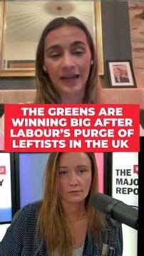 Greens win big after Labour’s urge of leftists in the UK