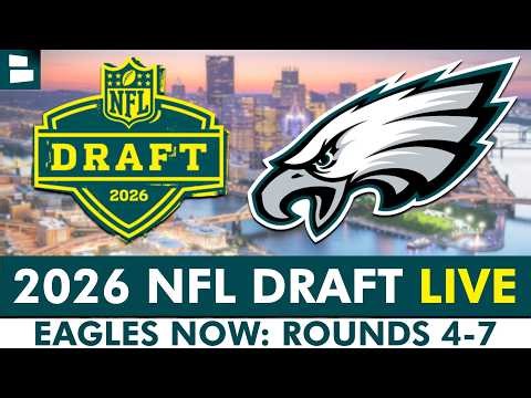 Philadelphia Eagles LIVE Day 3 2026 NFL Draft Stream (Rounds 4-7) | Eagles Now By Chat Sports