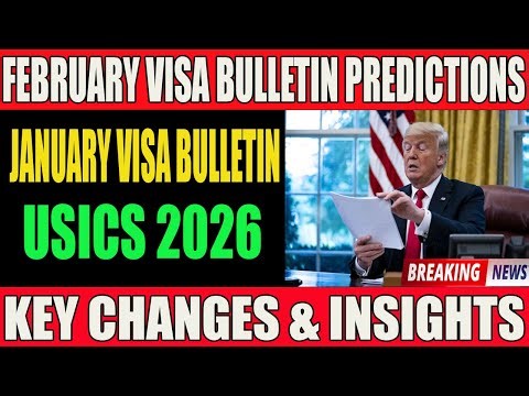 February 2026 Visa Bulletin Outlook: Key Shifts Following the January Release