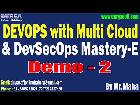 DEVOPS with Multi Cloud & DevSecOps Mastery-E tutorials || by Mr. Maha On 17-03-2026 @8PM (IST)