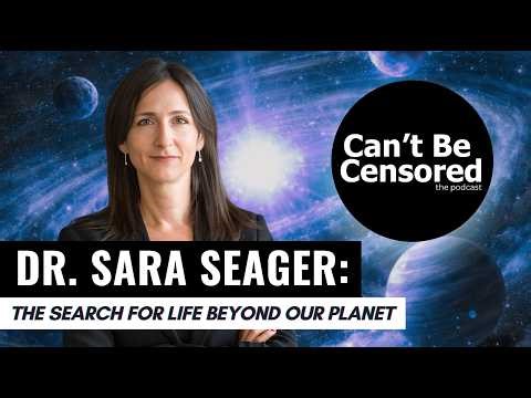 Dr. Sarah Seager: The Search for Life Beyond Our Planet