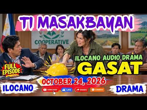 GASAT – Ti Masakbayan | Full Episode 1–6 | ANGBUKA Radio Drama 2025 | October 24, 2026 #timasakbayan