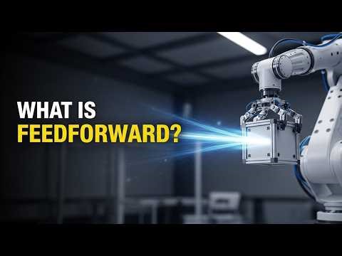 What is Feedforward Control in Robotics?