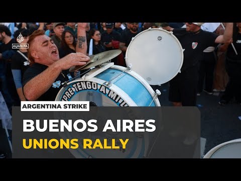 Argentina labour protests: Unions rally in Buenos Aires against Milei's reforms