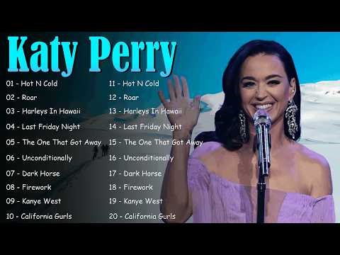 Katy Perry Greatest Hits Full Album 2026 - Katy Perry Chart Hits Playlist 2026