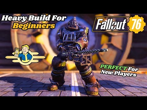 The ULTIMATE Beginner Heavy Build In Fallout 76