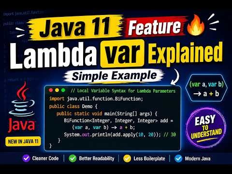 Java 11 Feature: Local Variable Syntax for Lambda Parameters