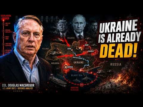 "Odessa Has to Fall" — Putin's Expanded War Aims and Ukraine Landlocked | Col. Douglas Macgregor