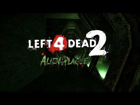 Left 4 Dead 2: Alien Plague | Realism Expert