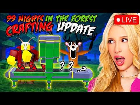 😱 CRAFTING UPDATE in 99 NIGHTS IN THE FOREST... *HURRY AND JOIN*