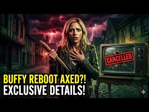 Buffy Reboot CANCELLED? Sarah Michelle Gellar Speaks Out | latest news | 2026 new news