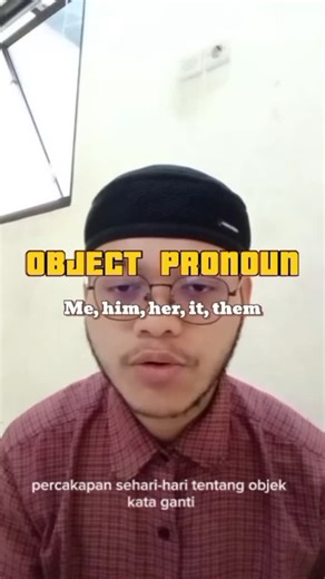 | yahya Laode on Instagram: "Object pronoun In daily Conversation"