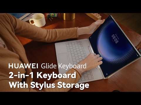 HUAWEI MatePad Pro Max — Glide Keyboard
