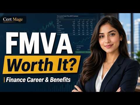 Is FMVA Certification Worth it?