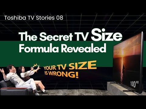 Toshiba TV Stories: Episode 8-Find out on What Size TV Should you Buy!