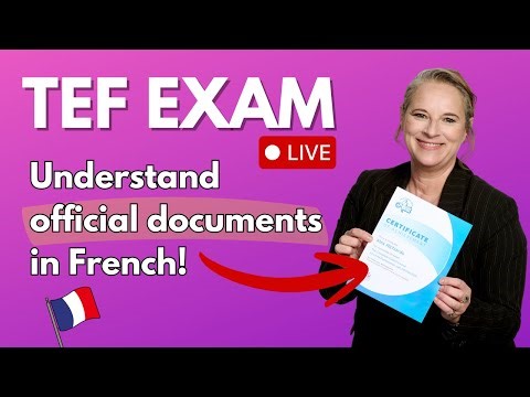 Understanding official documents in French - TEF Exam - Live exercise