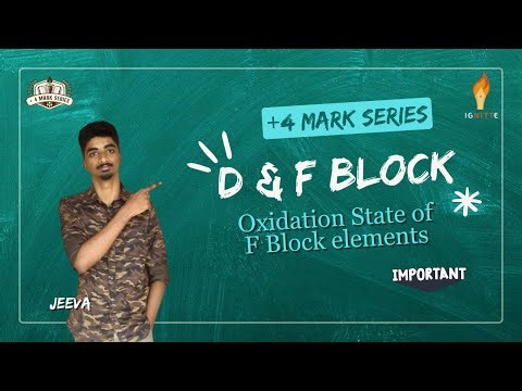 Oxidation States of f-Block Elements | d & f Block | Chemistry | +4 Marks Series |Mains 2026 | Tamil