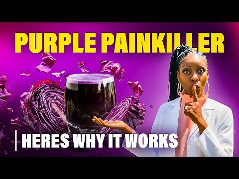 I Call It The Purple Painkiller Juice- Watch What It Does To Your Body