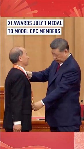 Xi awards July 1 Medal to model CPC members
