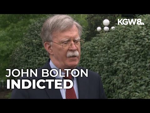 Ex-Trump national security adviser John Bolton charged in probe