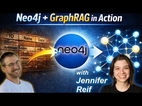Neo4j + GraphRAG in Action: Live Refactor with Jennifer Reif
