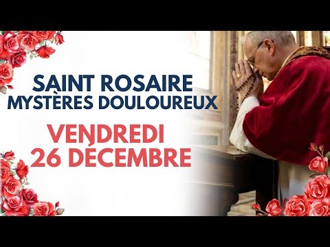 ROSAIRE OFFICIEL DU 26 DÉCEMBRE, MYSTÈRES DOULOUREUX