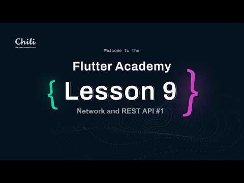 Flutter Academy | Lesson #9 | Free Intensive Flutter Course | Network & REST API #2