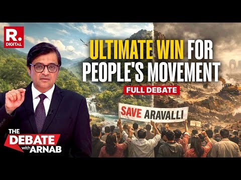 Debate With Arnab: Win For #SaveTheAravalli Campaign As SC Puts Its Verdict In Abeyance