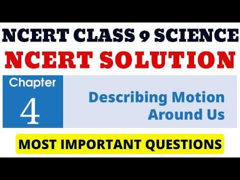 Class 9 Exploration | Describing Motion Around Us NCERT Solution| Class 9 NCERT