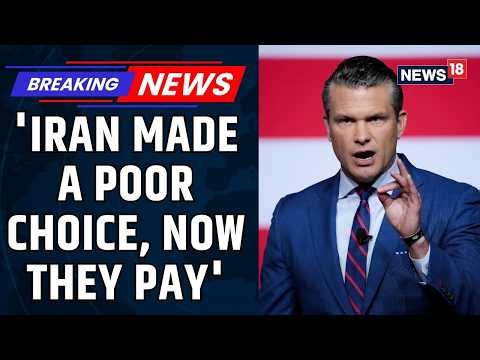 US Defense Secy Pete Hegseth Issues Statement As US Strikes Tehran After Hormuz Ship Attack | News18