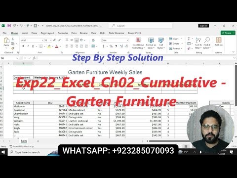 Exp 22 Excel Chapter 2 Cumulative Assessment – Garten Furniture Weekly Sales