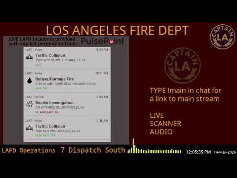 14-Mar-2026 // LAFD Los Angeles Fire Department SCANNER Radio ARCHIVE // FIRE & EMS // LA CAPTAIN