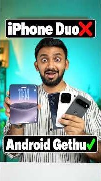Apple iPhone Duo❌ Android Phone Gethu✅ Samsung, Google and Oppo vs iPhone Duo🔥