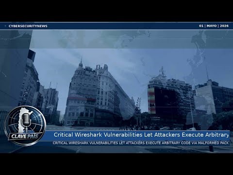 Critical Wireshark Vulnerabilities Let Attackers Execute Arbitrary Code Via Malformed Packets