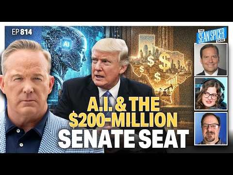 Inside Trump's AI Meeting and the $200M Texas Senate Battle | EP 814