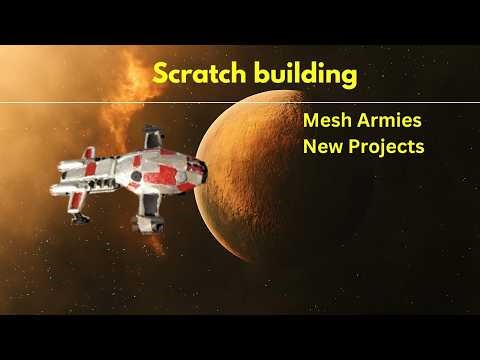 Scratchbuilding || Mesh Armies || Some New Projects