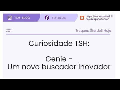 Tutorial TSH: Genie - Um novo buscador inovador