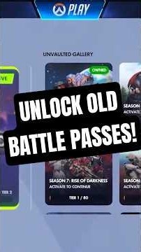 Unlock OLD BATTLE PASSES In OVERWATCH SOON!