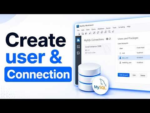 Easily Create a NEW User and Connection in MySQL Workbench