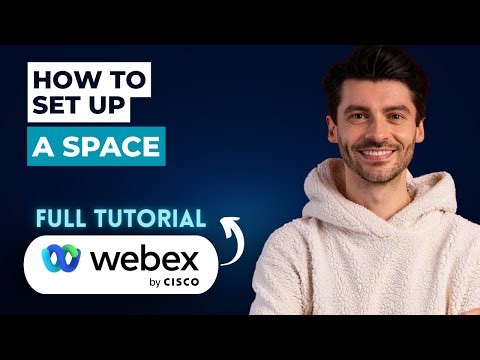 How to Set up a Space on Cisco Webex Teams [2026 Guide]