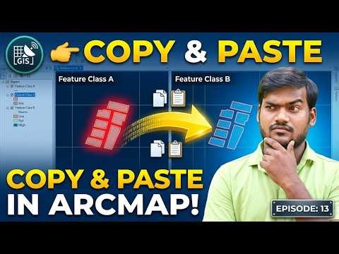 How to Copy and Paste Features Between Different Feature Classes (ArcGIS)Episode 13@GISRS-1