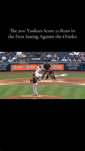 The New York Yankees Score 12 Runs in the First Inning Against the Baltimore Orioles on July 30, 2011. The 12 Runs Still Stand as the Most Runs Ever Scored in an Inning by the New York Yankees! #yankees #newyorkyankees #foryoupage #fyp #highlight