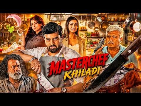 MASTERCHEF KHILADI (2026) | South NEW 2026 THRILLER Release Superhit Hindi Dubbed Movies 4K Anirudha