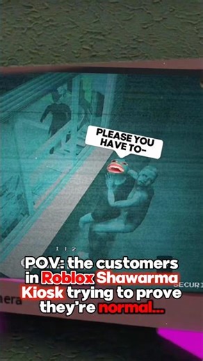 The CUSTOMERS In Roblox SCARY Shawarma Kiosk BE LIKE…💀👹‼️