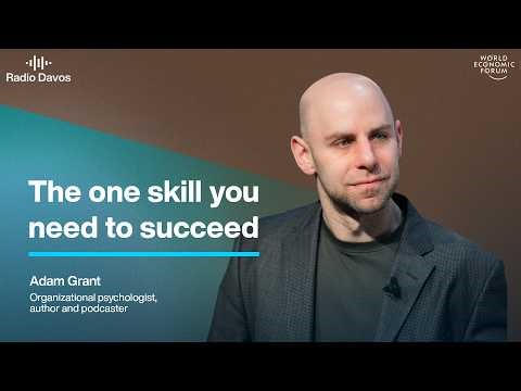 The one skill you need to succeed in your career in a turbulent world - by Adam Grant