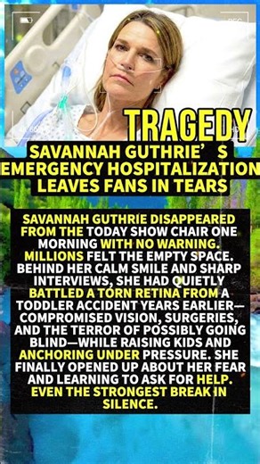 Savannah Guthrie’s Emergency Hospitalization Leaves Fans in Tears #shorts #viral