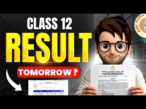CLASS 12 Results Tomorrow?🥳 / Final Date Confirmed? / Cbse Latest News class12 / Cbse Latest Update